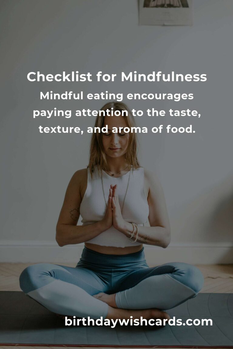 Your Complete Checklist for Effective Mindfulness Methods
