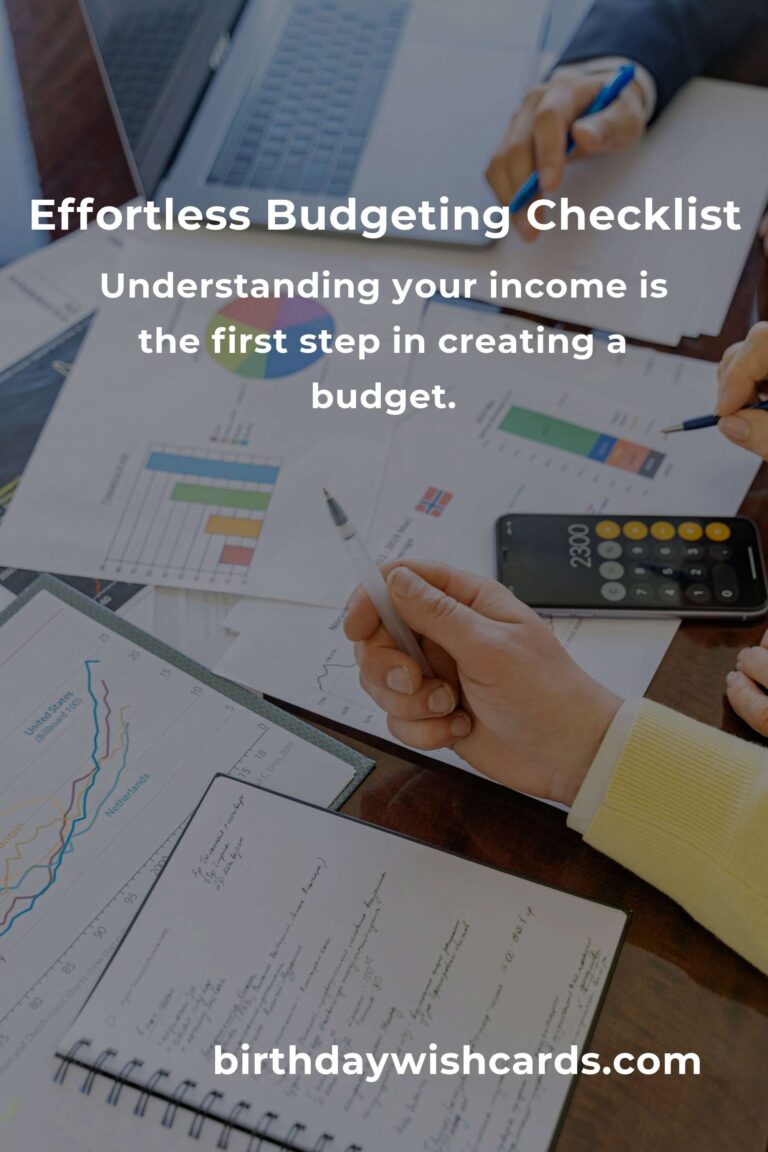 Your Complete Checklist for Effortless Budgeting: Mastering Your Finances