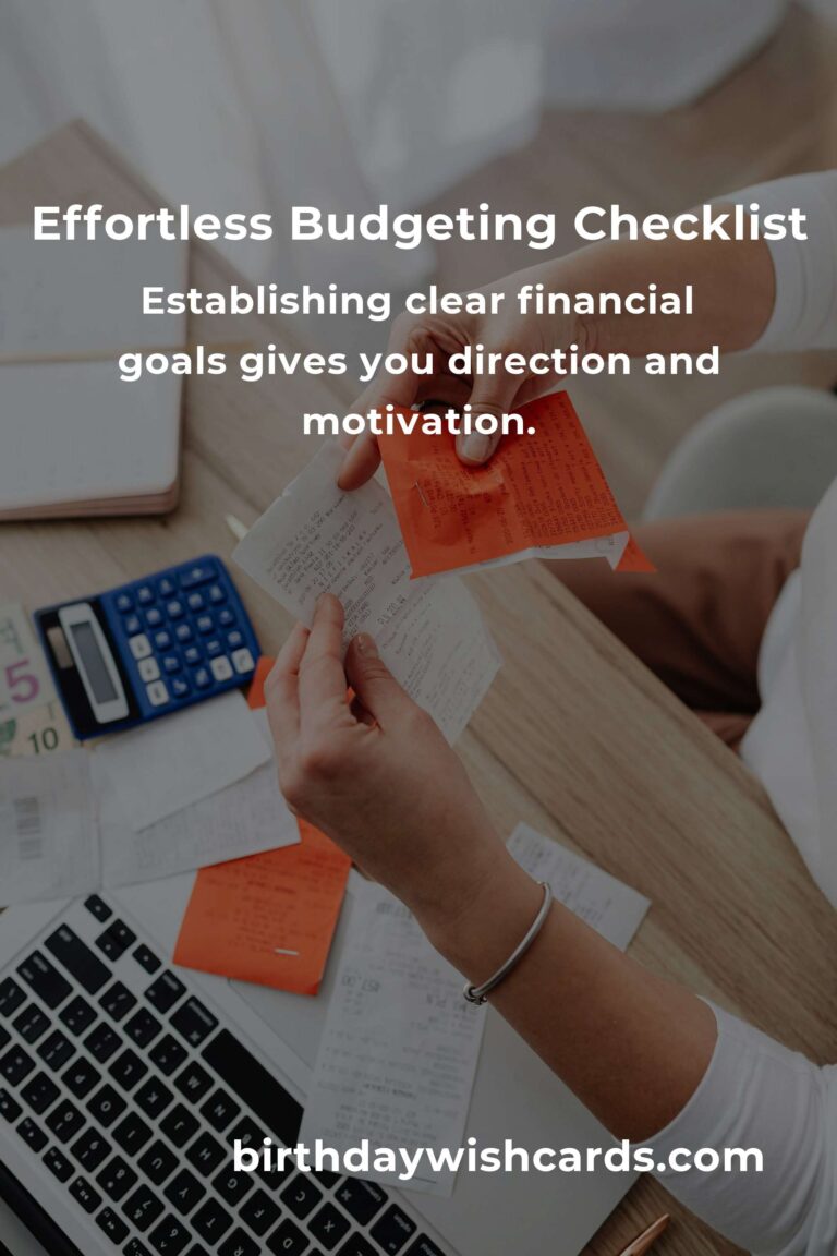 Your Complete Checklist for Effortless Budgeting: Mastering Your Finances