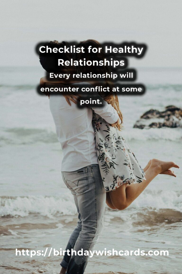 Your Complete Checklist for Healthy Relationship Strategies