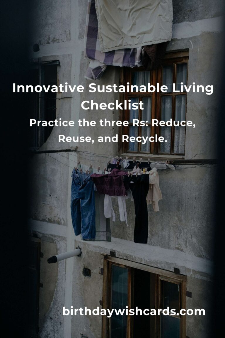 Your Complete Checklist for Innovative Sustainable Living