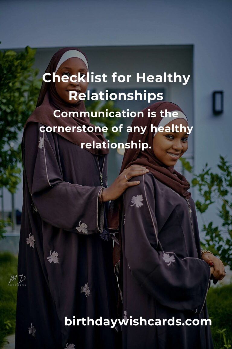 Your Complete Checklist for Practical Healthy Relationships