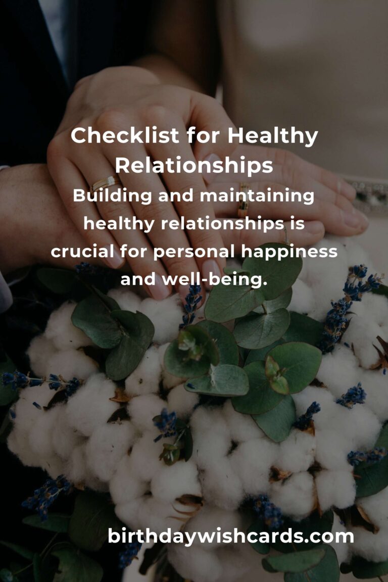 Your Complete Checklist for Practical Healthy Relationships