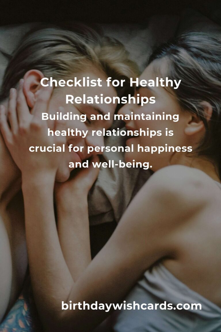 Your Complete Checklist for Practical Healthy Relationships