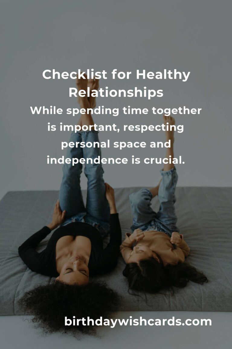 Your Complete Checklist for Practical Healthy Relationships