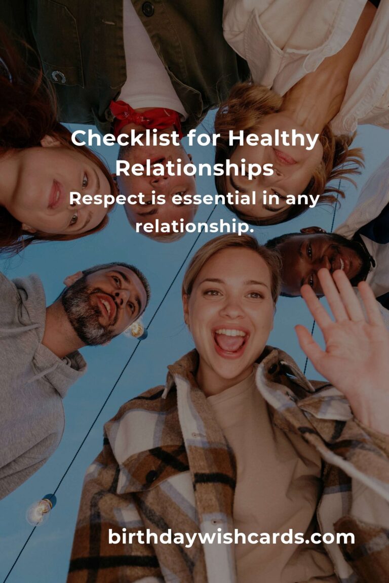 Your Complete Checklist for Practical Healthy Relationships