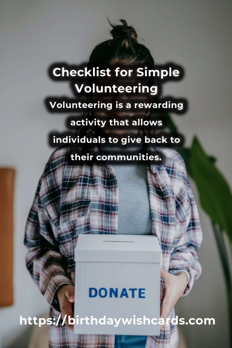 Your Complete Checklist for Simple Volunteering Opportunities