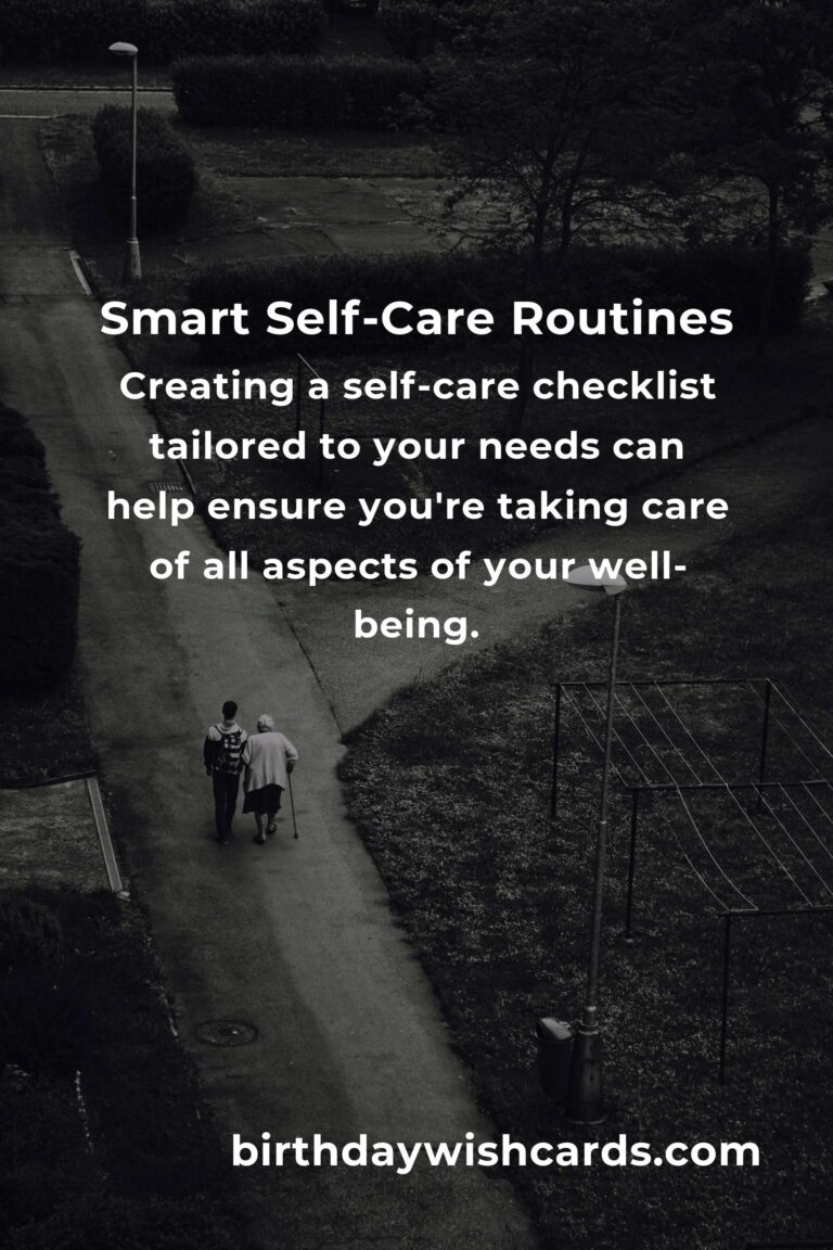 Your Complete Checklist for Smart Self-Care Routines
