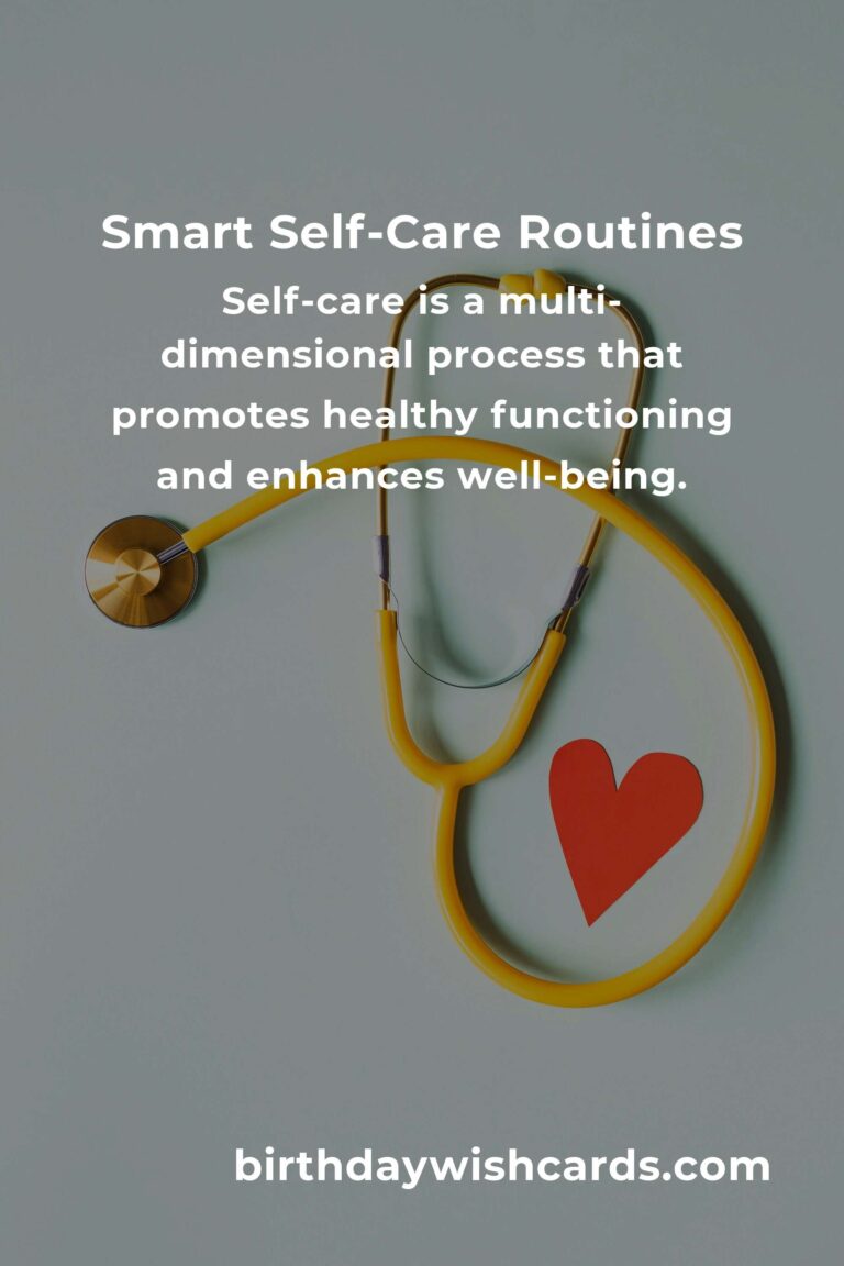 Your Complete Checklist for Smart Self-Care Routines