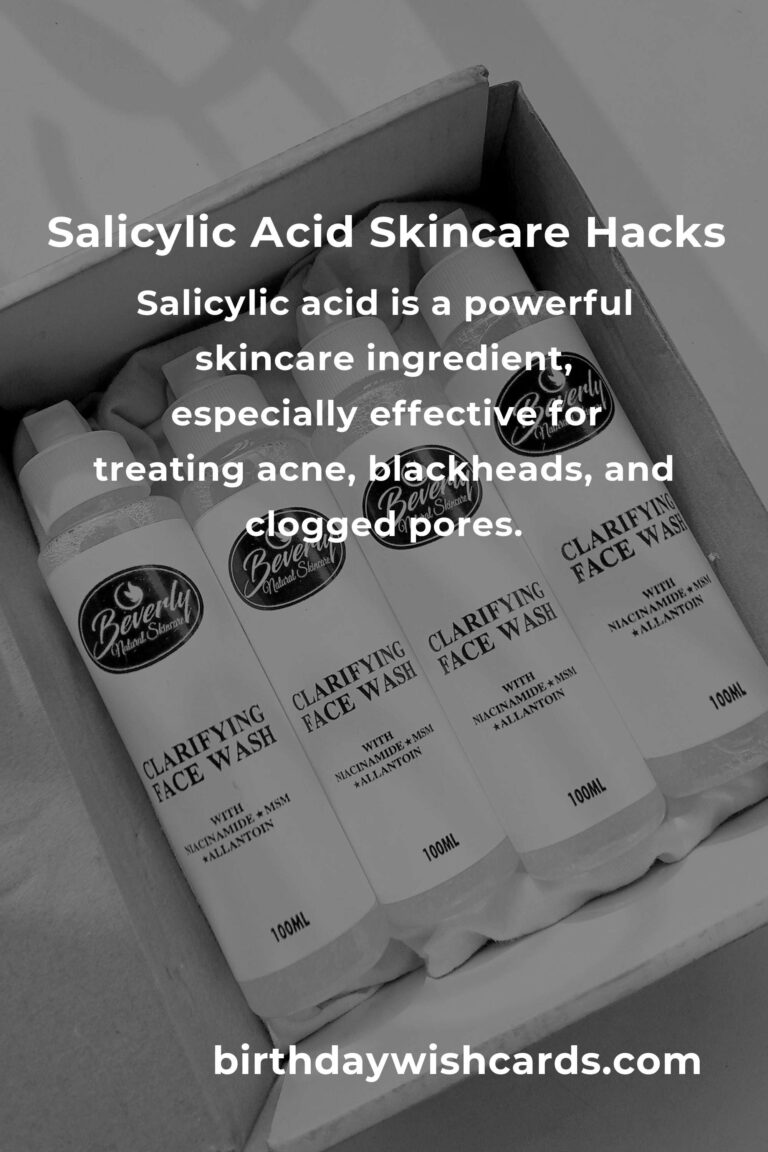 10 Best Salicylic Acid Skincare Hacks That Actually Work
