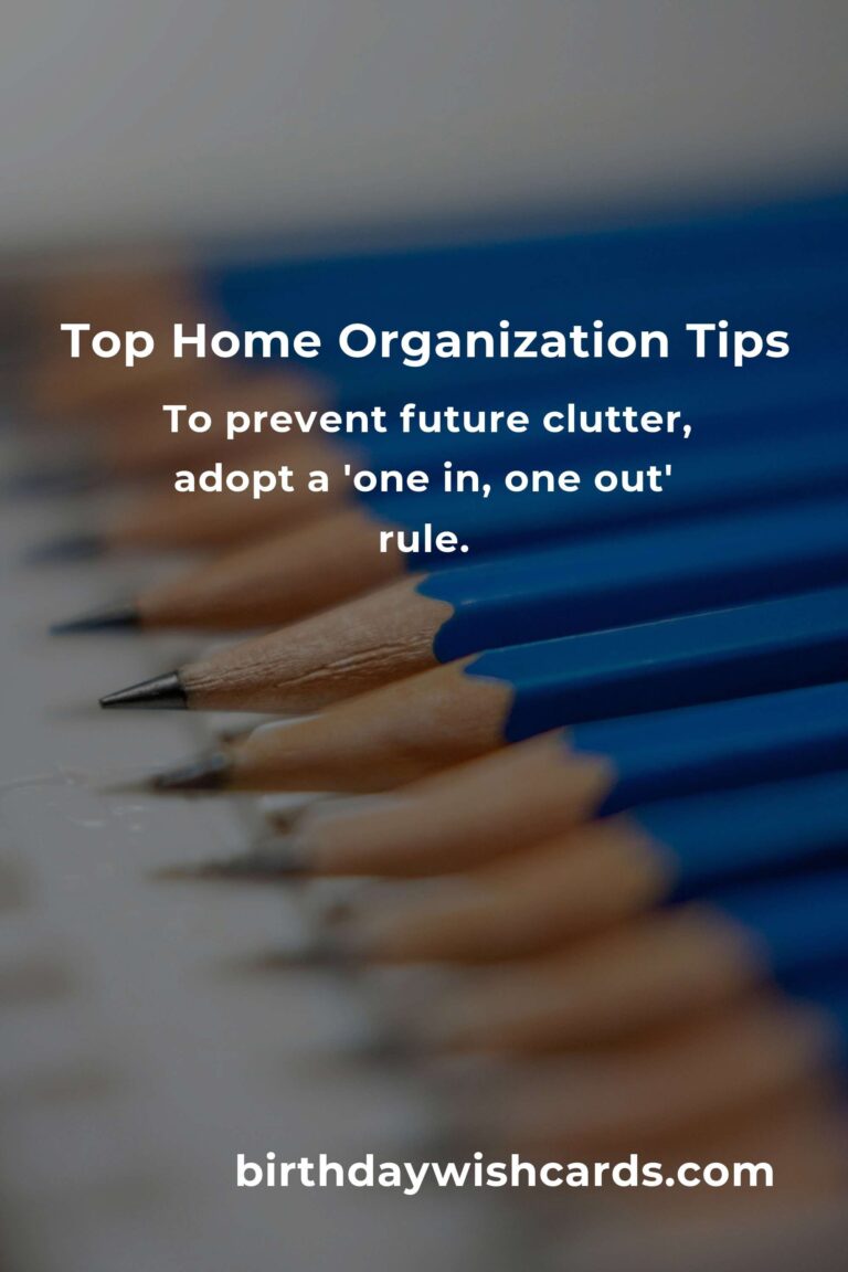 10 Easy Home Organization Tips for a Clutter-Free Space