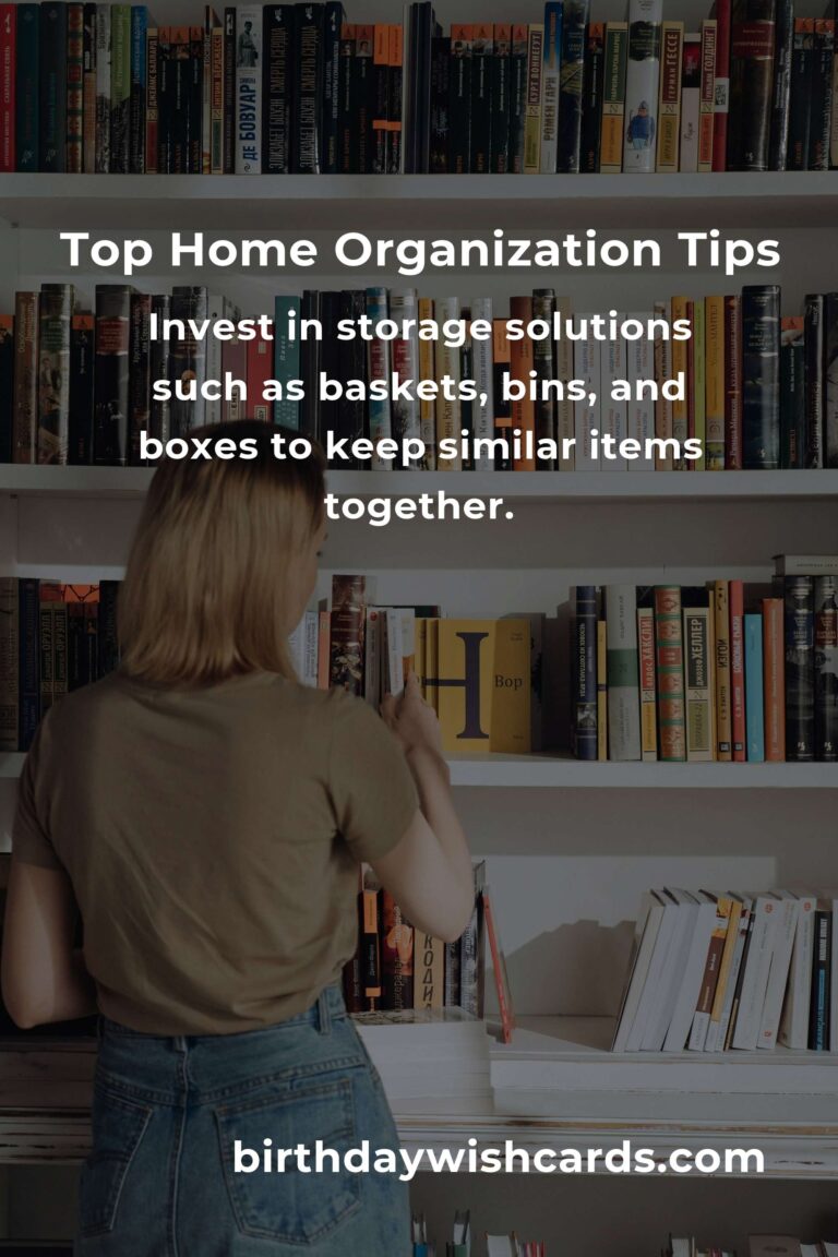 10 Easy Home Organization Tips for a Clutter-Free Space