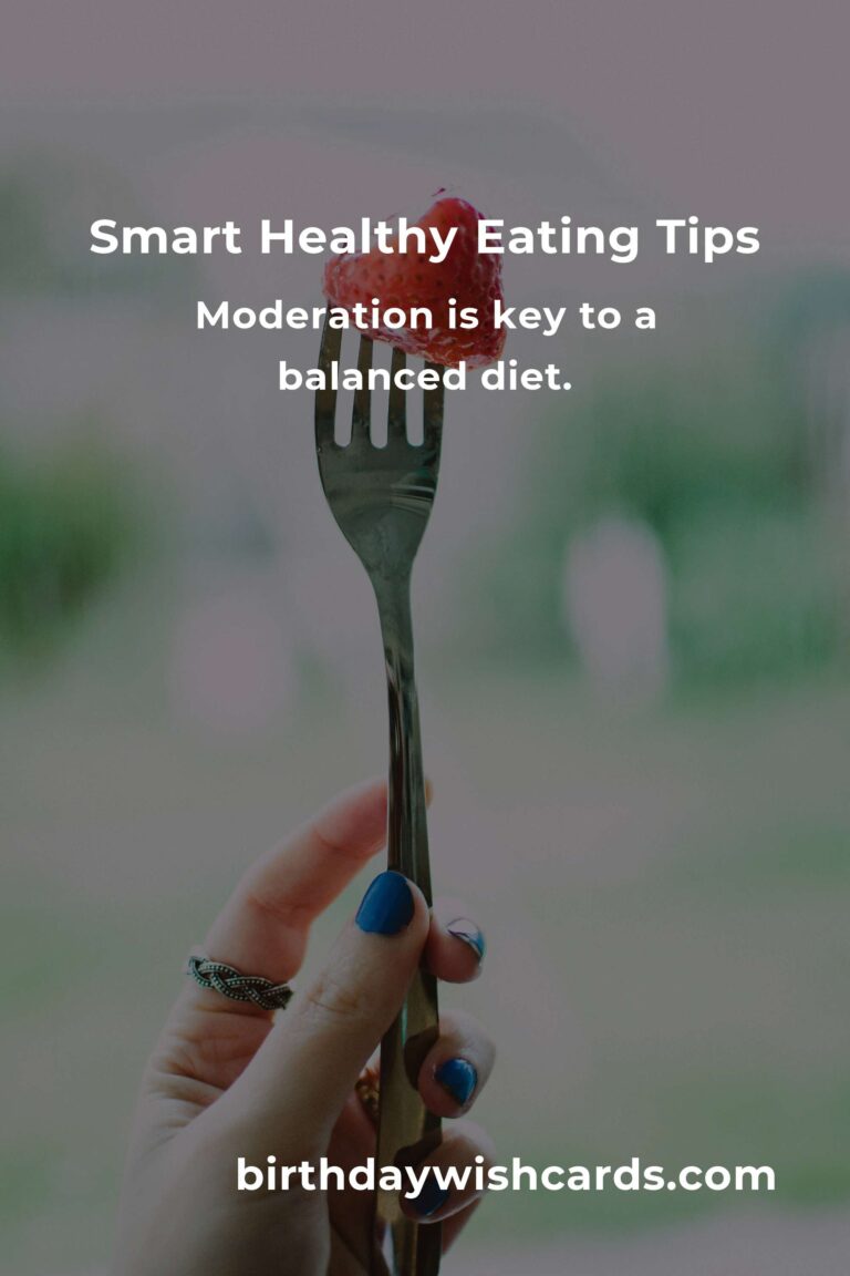 10 Essential Tips for Smart Healthy Eating