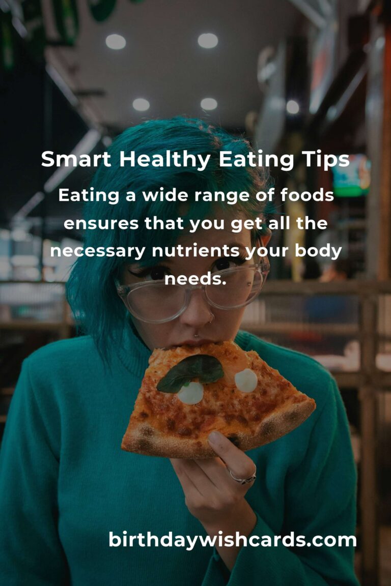 10 Essential Tips for Smart Healthy Eating