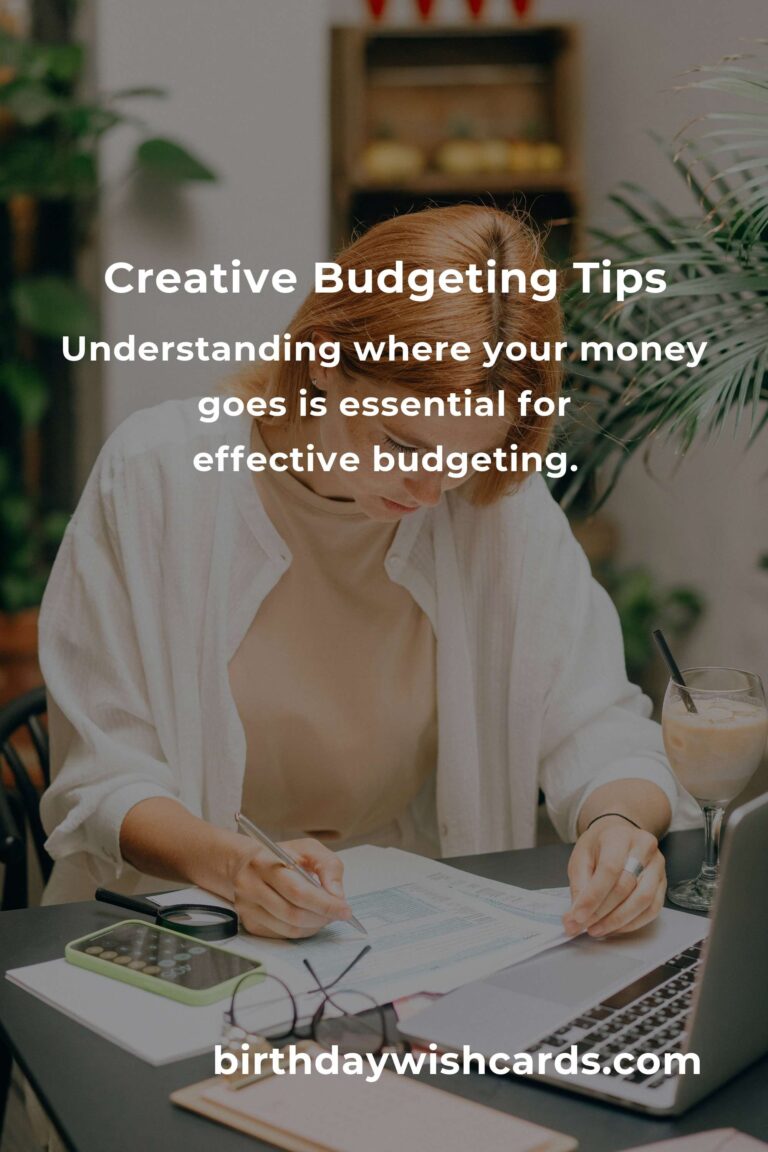 11 Essential Tips for Creative Budgeting: Manage Finances Wisely