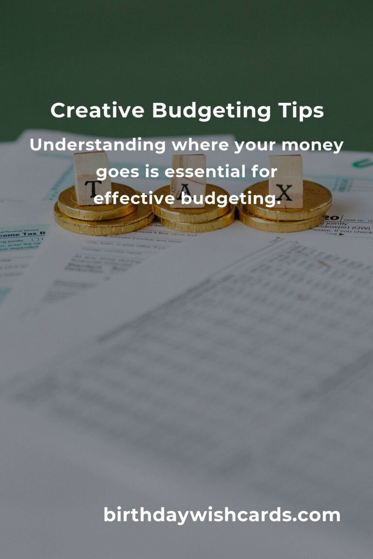 11 Essential Tips for Creative Budgeting: Manage Finances Wisely