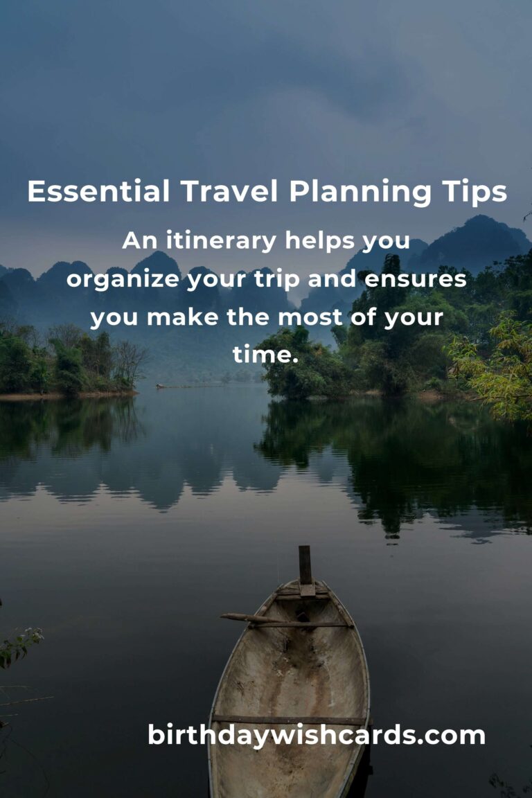 11 Essential Tips for Effective Travel Planning Strategies
