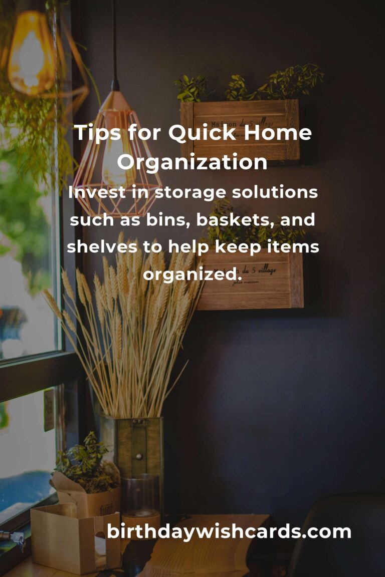 13 Essential Tips for Quick Home Organization
