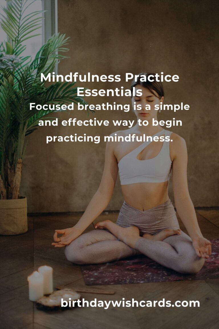 5 Essential Tips for Mastering Mindfulness Fundamentals
