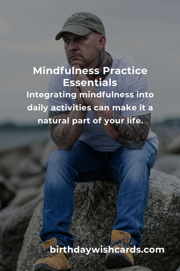 5 Essential Tips for Mastering Mindfulness Fundamentals