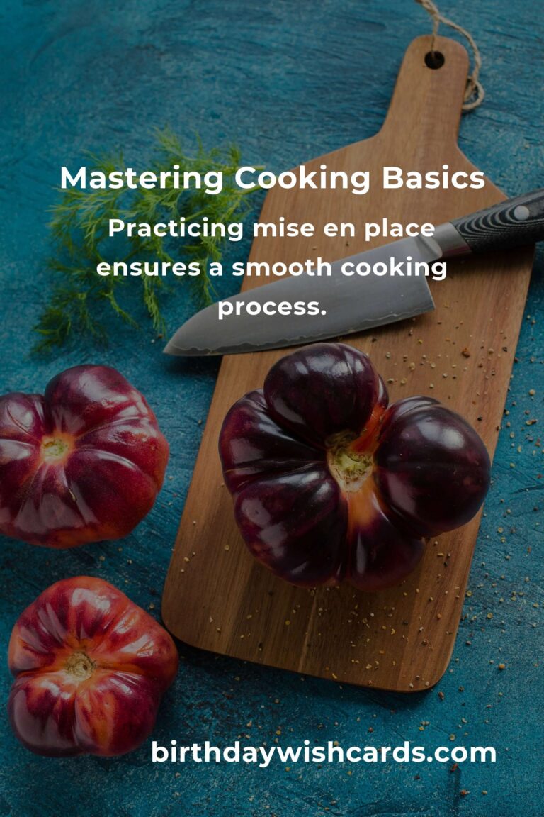 5 Essential Tips for Mastering Practical Cooking Basics