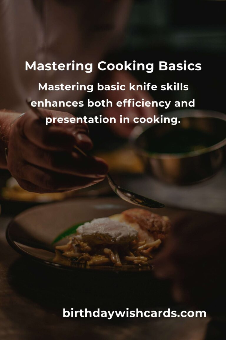 5 Essential Tips for Mastering Practical Cooking Basics