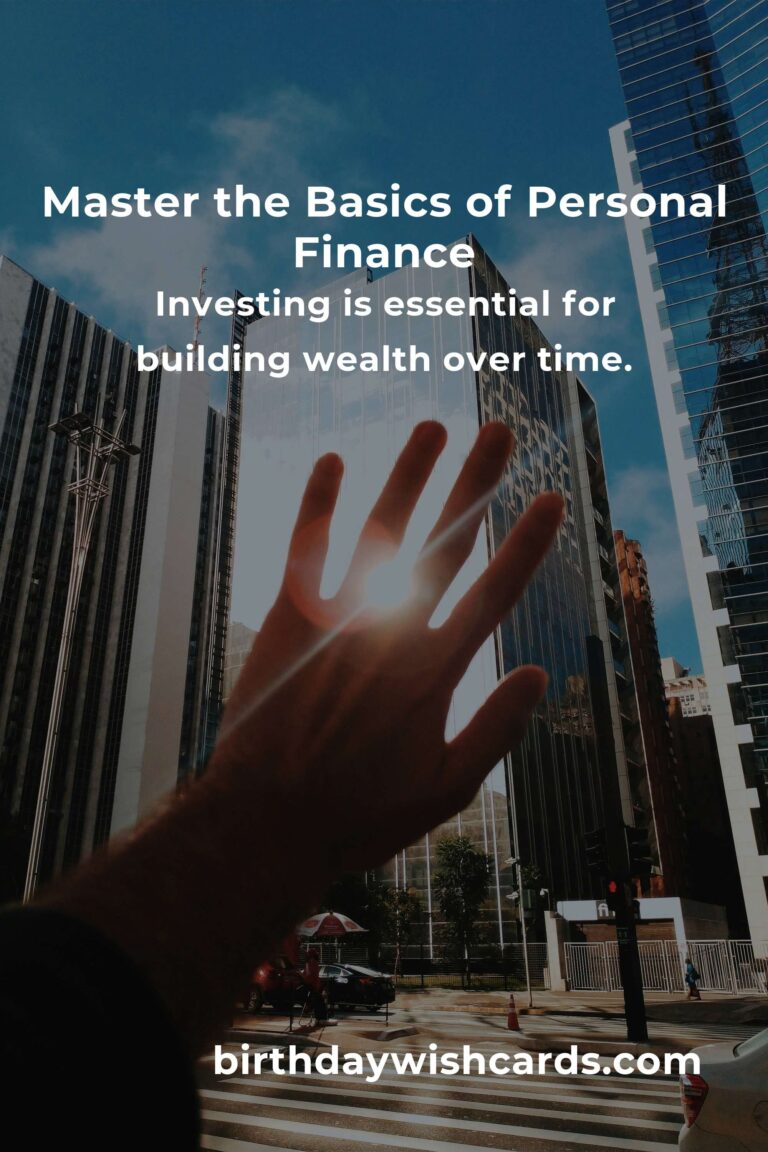 6 Essential Tips for Mastering Personal Finance Fundamentals