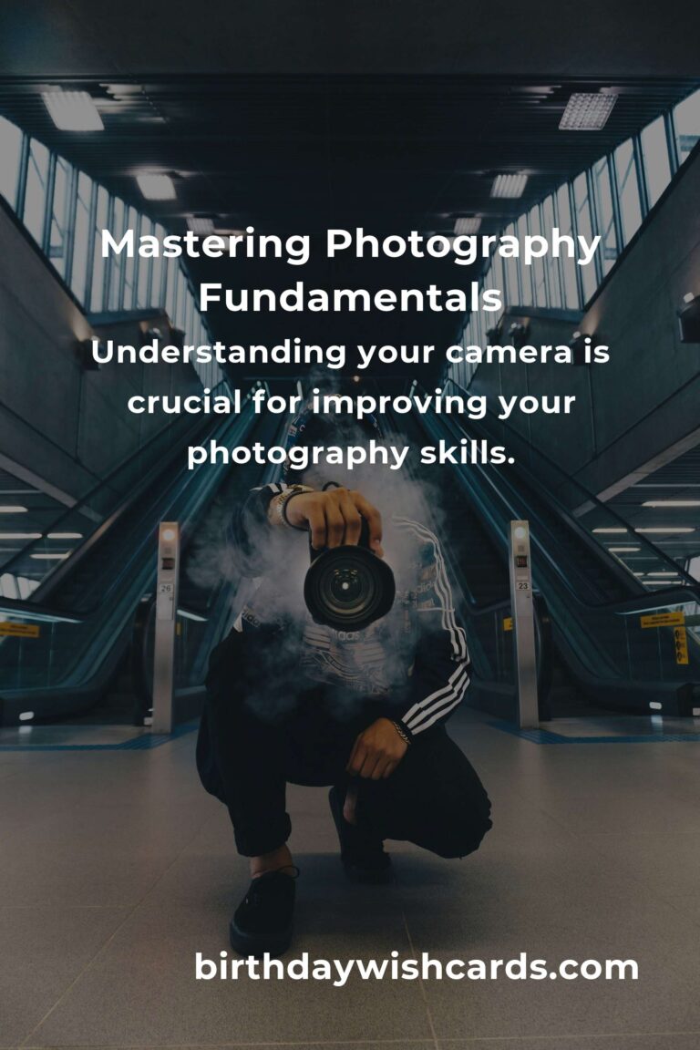 6 Essential Tips for Mastering Photography Fundamentals