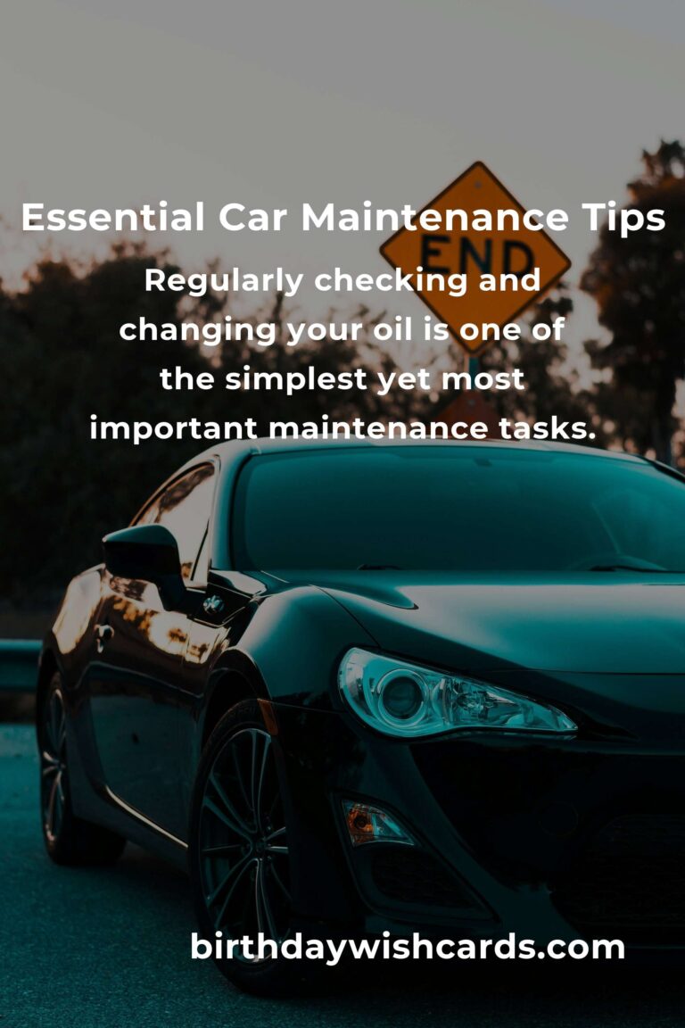 6 Essential Tips for Simple Car Maintenance