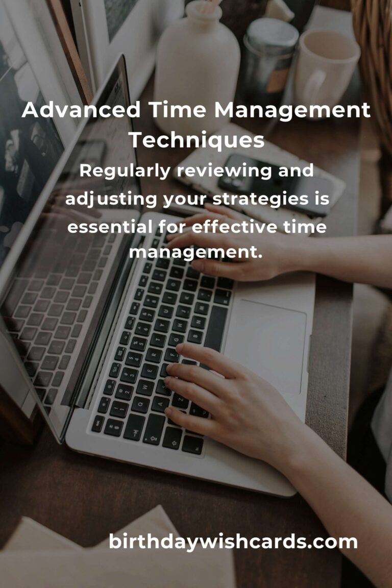 6 Expert Tips for Mastering Advanced Time Management