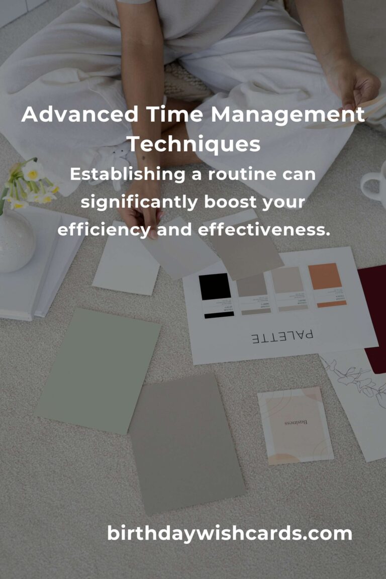 6 Expert Tips for Mastering Advanced Time Management