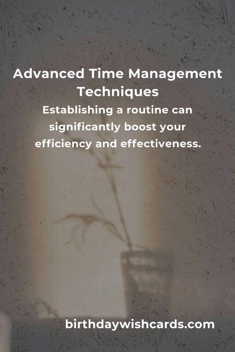 6 Expert Tips for Mastering Advanced Time Management