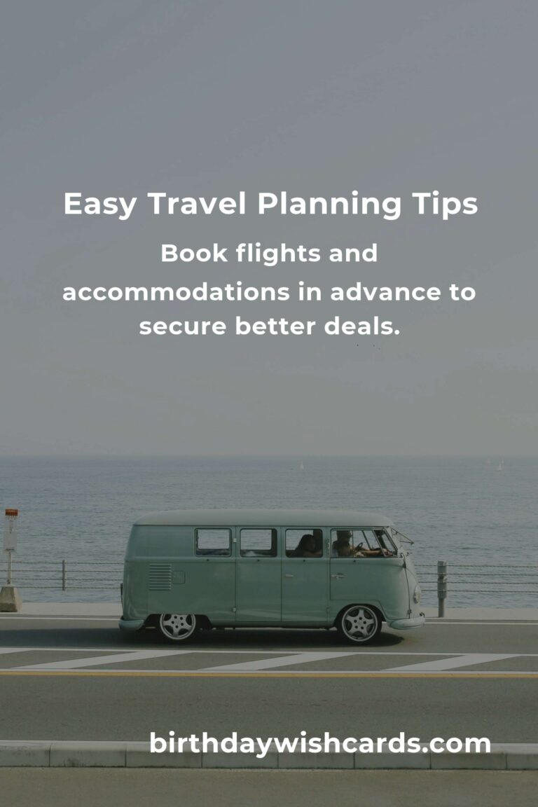 7 Expert Tips for Easy Travel Planning