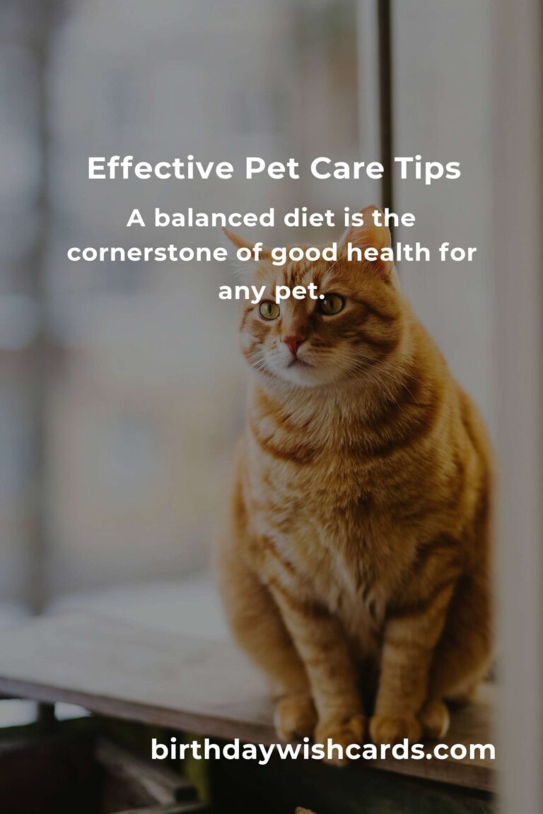 7 Tips for Effective Pet Care: Ensuring a Happy and Healthy Companion