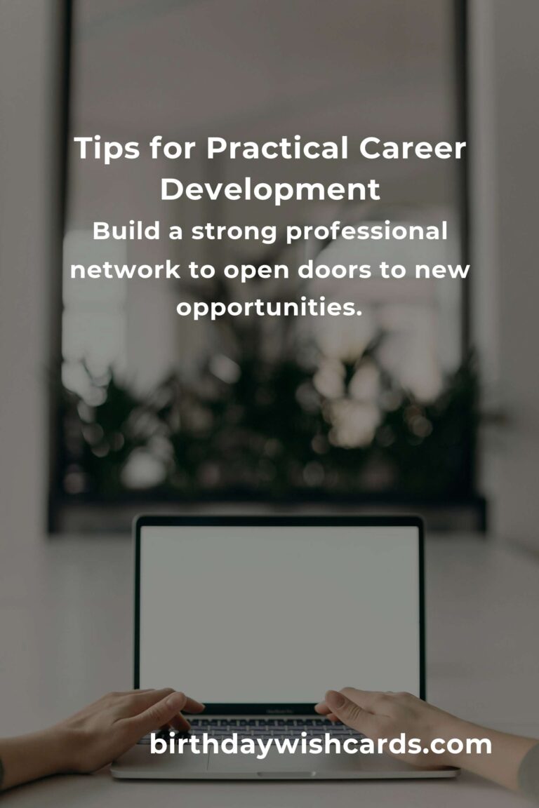 7 Tips for Practical Career Development: Boost Your Professional Growth