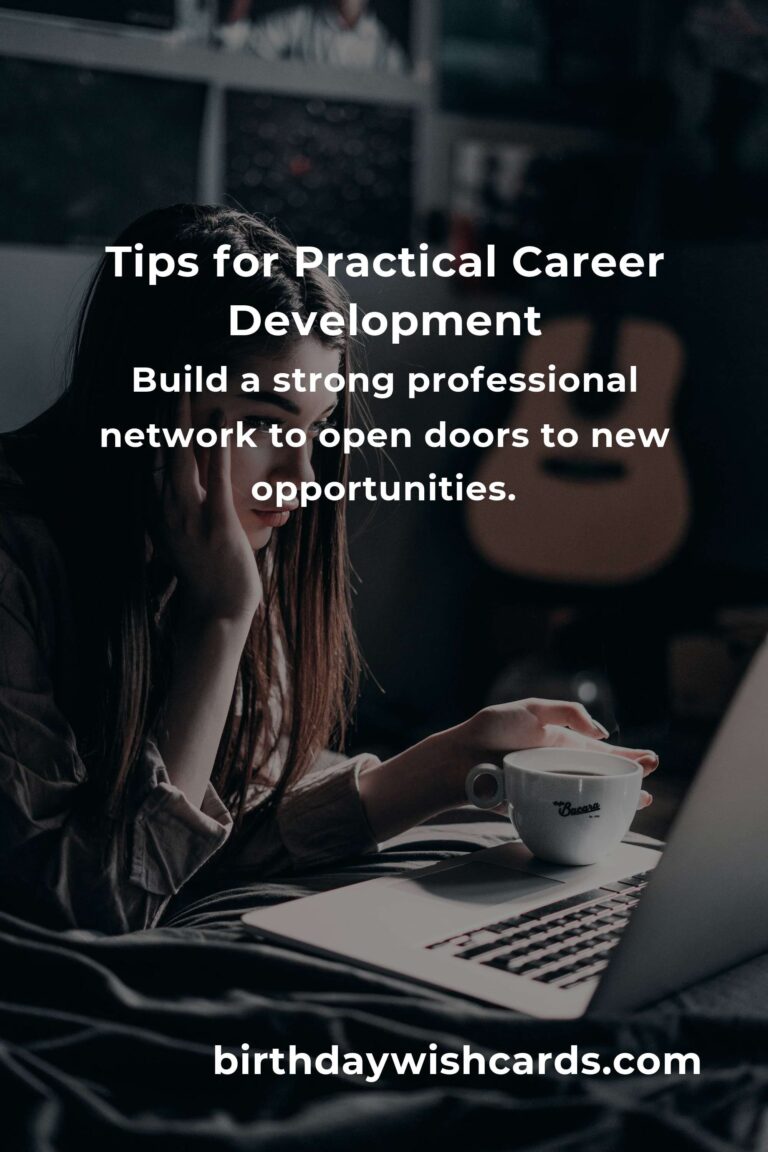 7 Tips for Practical Career Development: Boost Your Professional Growth