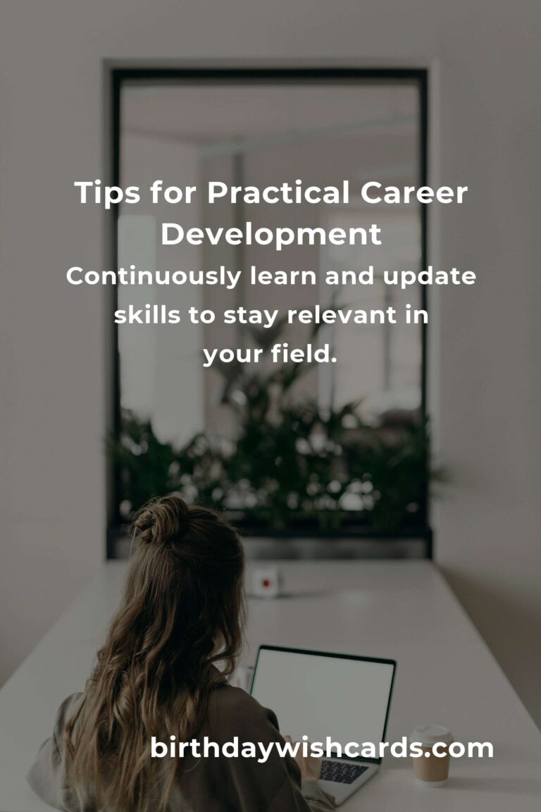 7 Tips for Practical Career Development: Boost Your Professional Growth