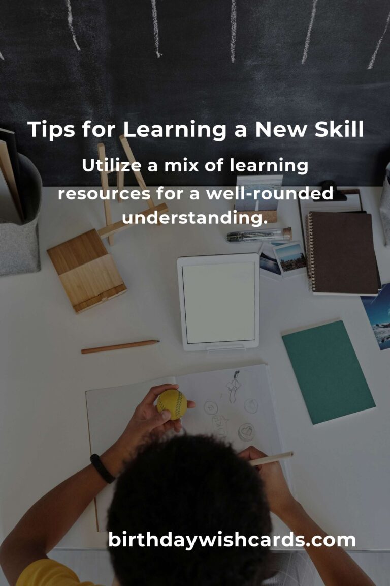 8 Effective Tips for Learning a New Skill