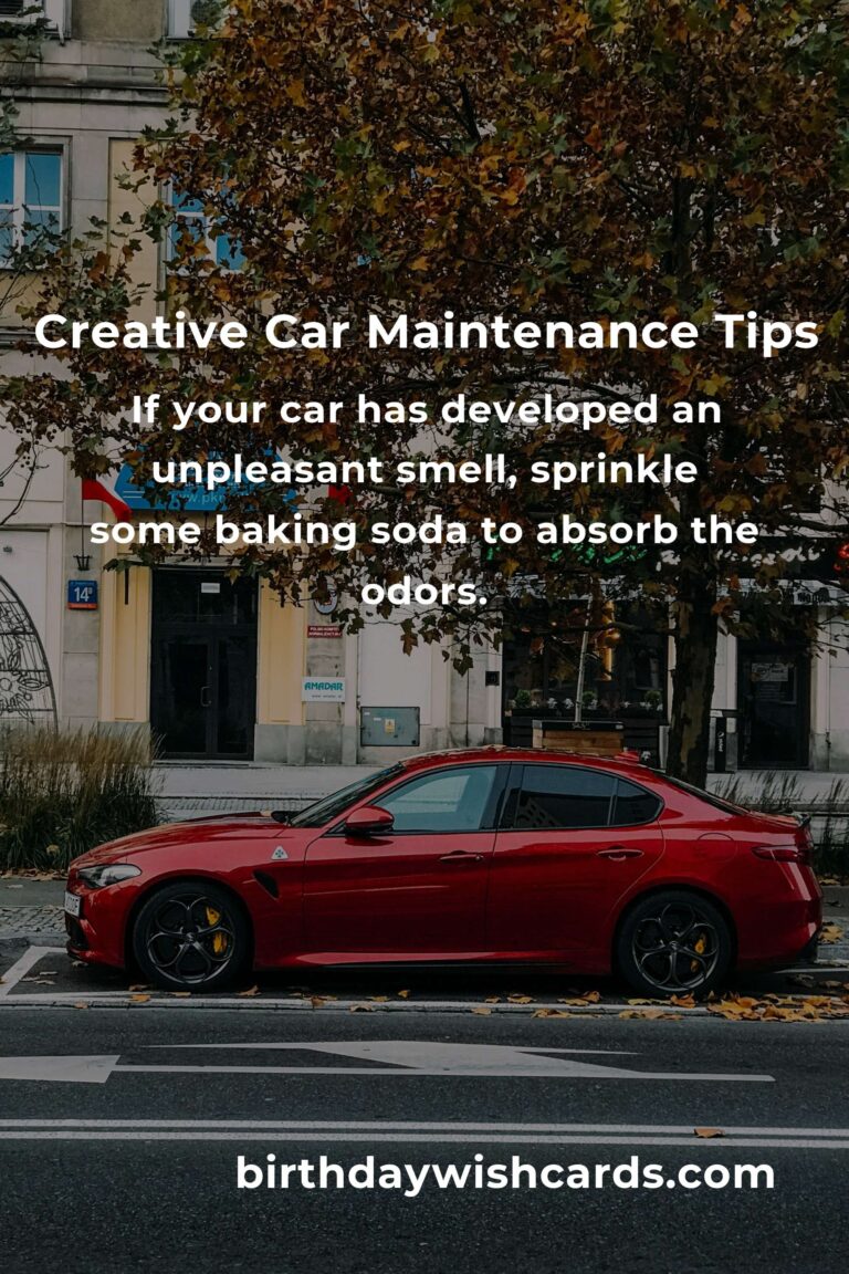 8 Essential Tips for Creative Car Maintenance
