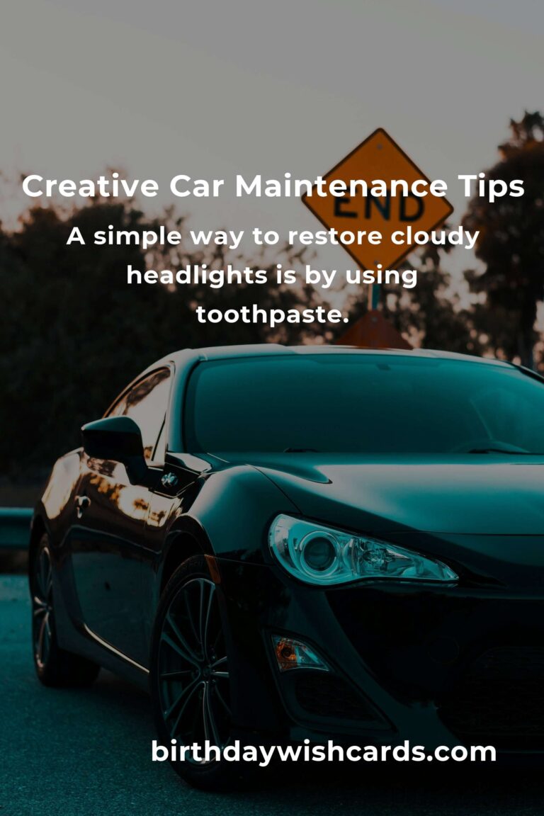 8 Essential Tips for Creative Car Maintenance