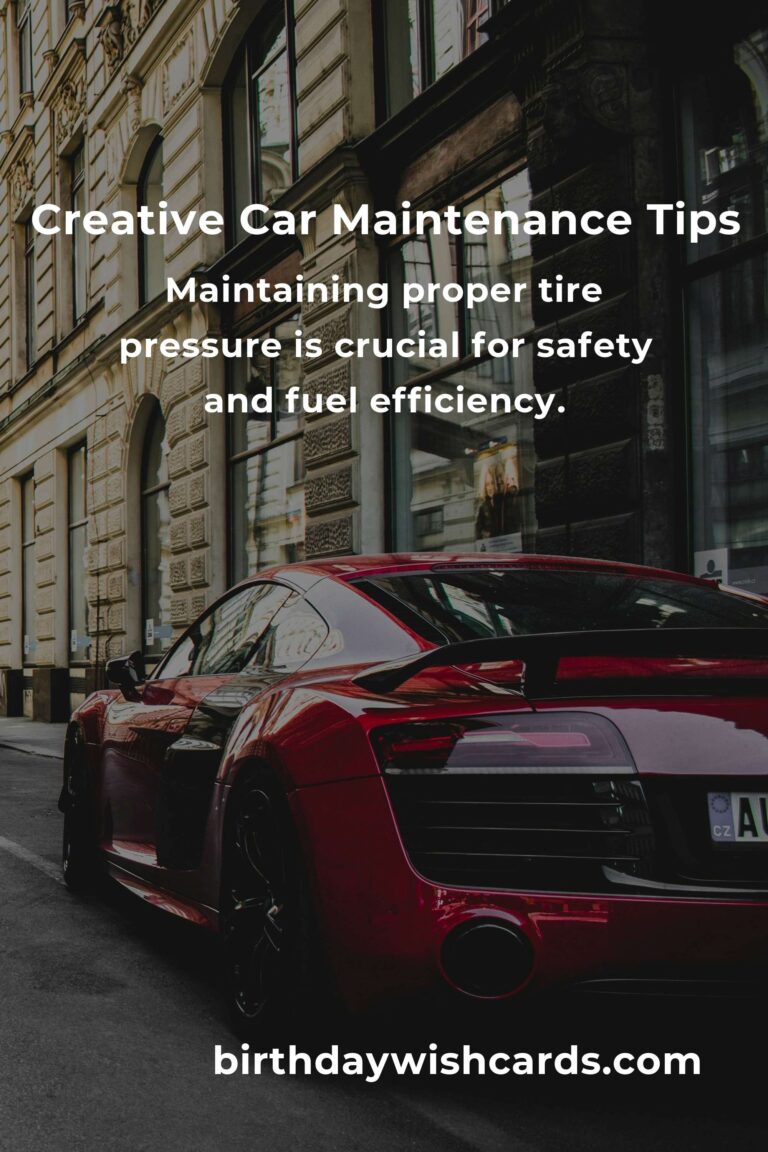 8 Essential Tips for Creative Car Maintenance