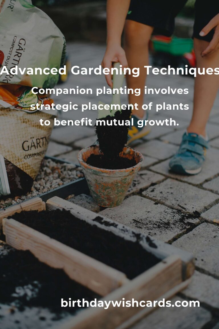 8 Expert Tips for Advanced Gardening Success