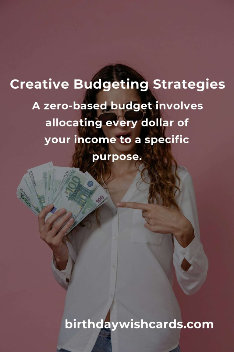 8 Expert Tips for Creative Budgeting to Boost Savings