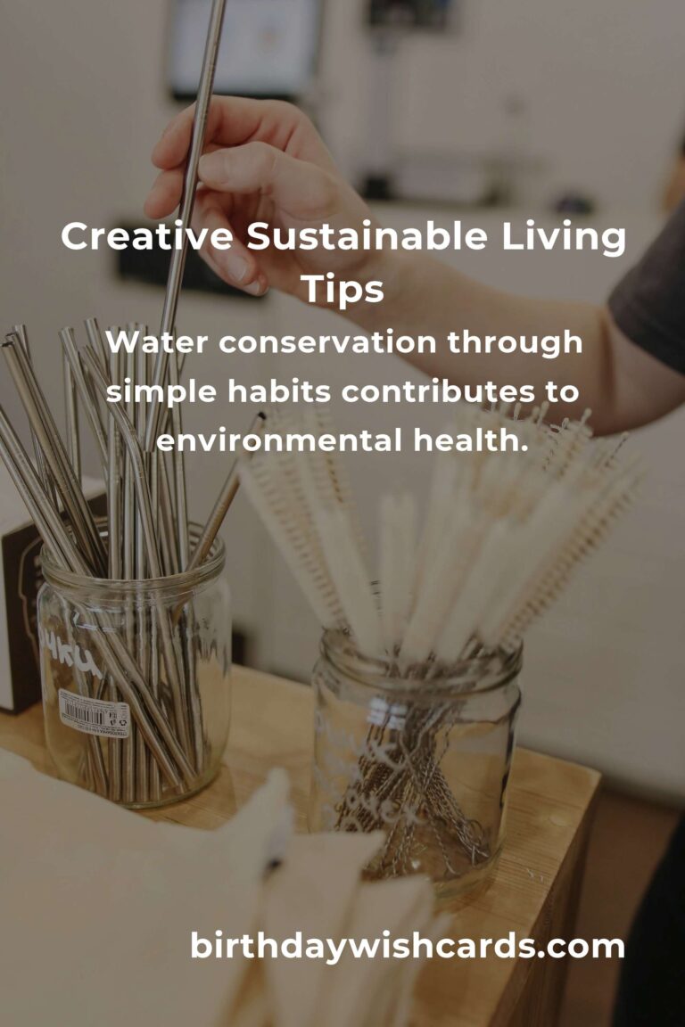 8 Tips for Creative Sustainable Living: Embrace Eco-Friendly Practices