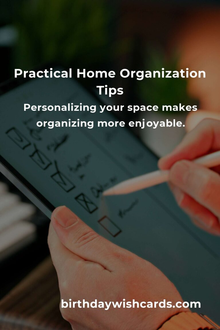 8 Tips for Practical Home Organization: Maximize Space and Minimize Clutter