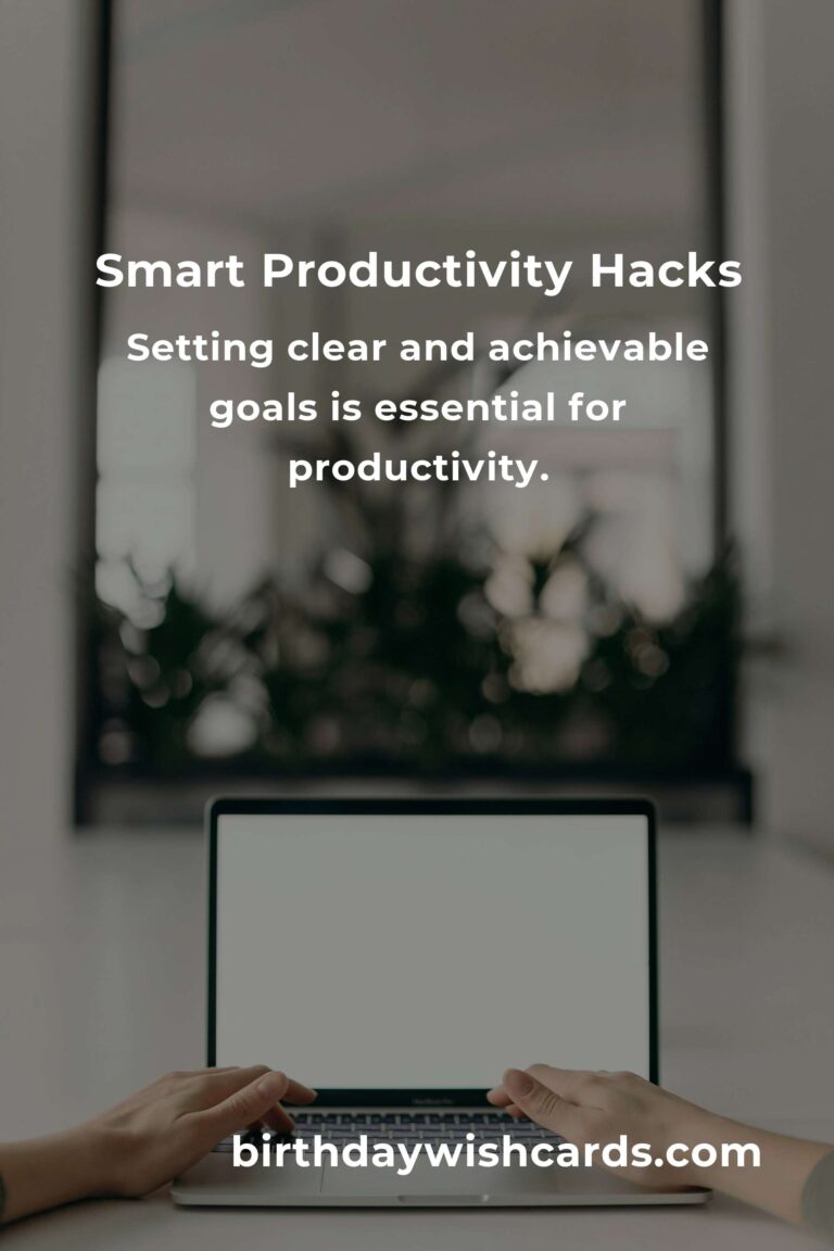 8 Tips for Smart Productivity Hacks to Maximize Your Efficiency