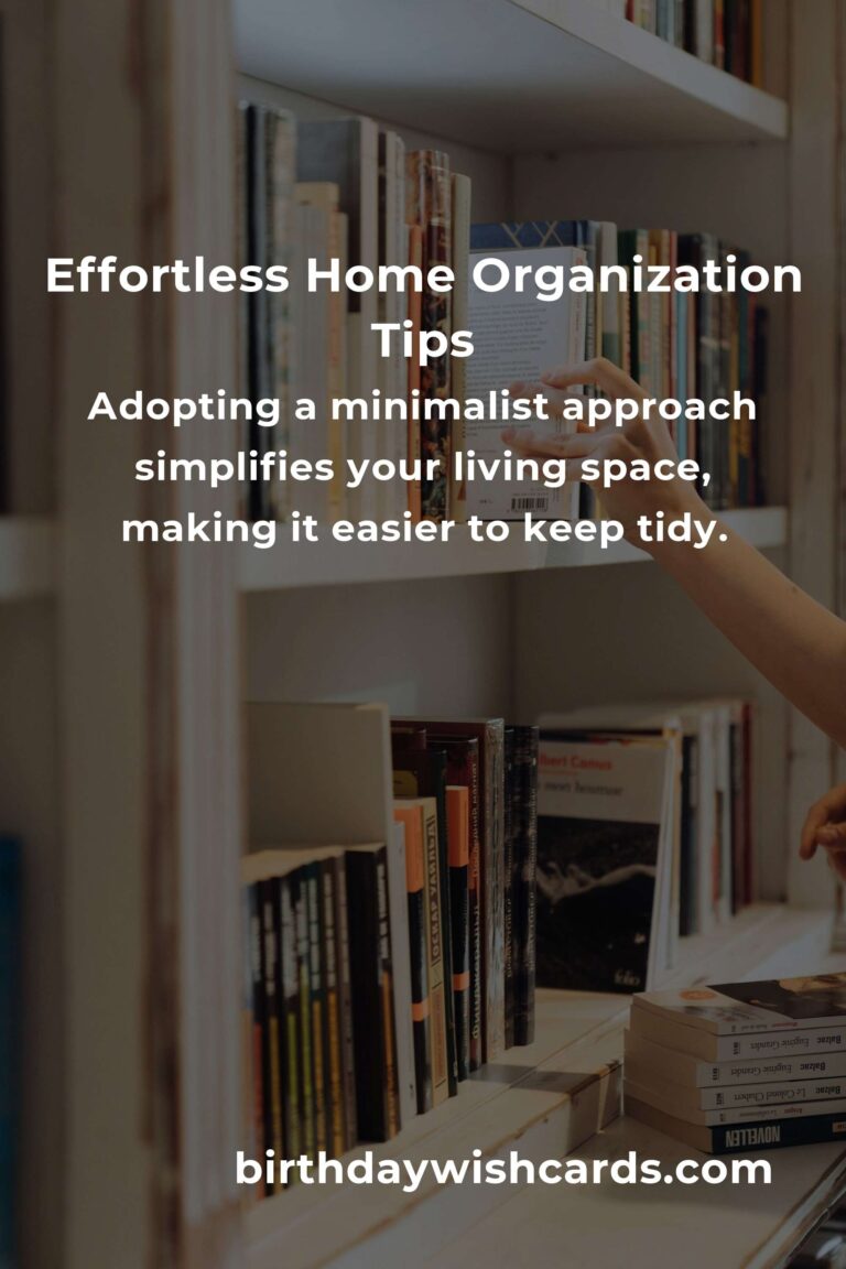 9 Practical Tips for Effortless Home Organization