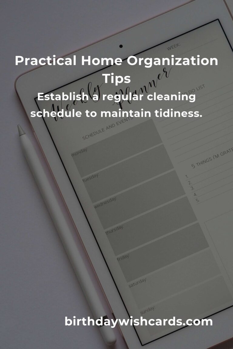 9 Practical Tips for Home Organization You Can Implement Today