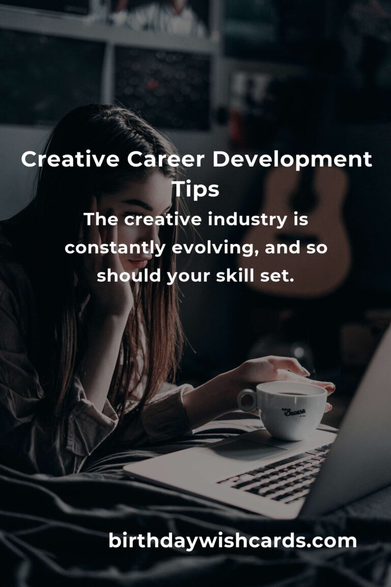 9 Tips for Creative Career Development: Boost Your Success