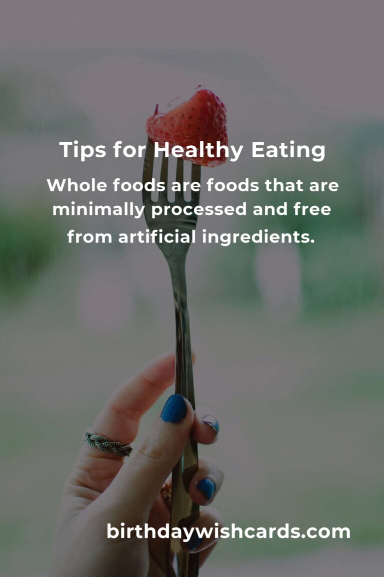9 Tips for Simple Healthy Eating: A Guide to Nourish Your Body